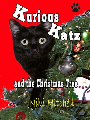 cover image of Kurious Katz and the Christmas Tree